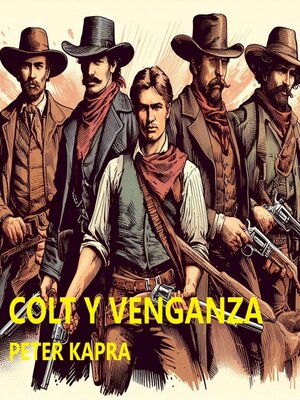 cover image of COLT Y VENGANZA